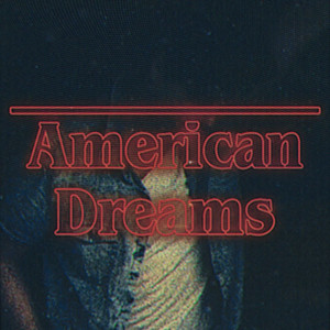 American Dreams