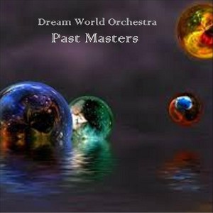 Dream World Orchestra - Evrything I Do