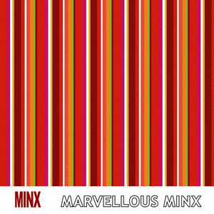 Marvellous Minx (Explicit)