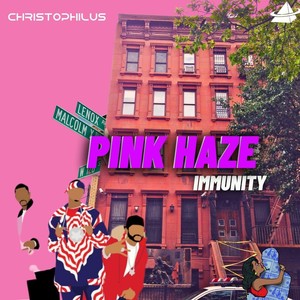 Pink Haze Immunity (Explicit)