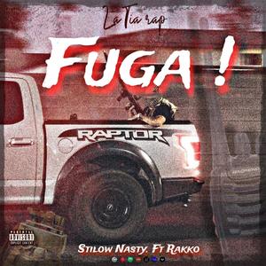 FUGA ! (feat. Rakko) [Explicit]