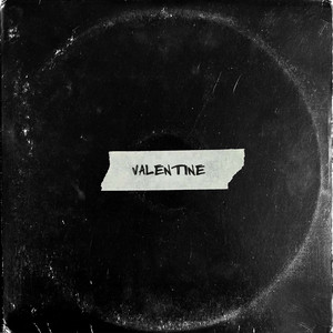 valentine (Explicit)