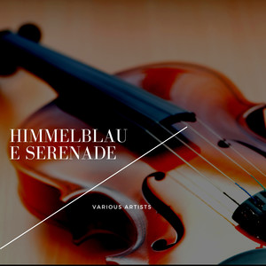 Himmelblaue Serenade