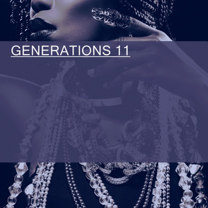 GENERATIONS 11