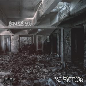 No Fiction (Explicit)