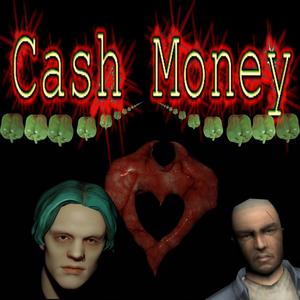 CASH MONEY (Explicit)