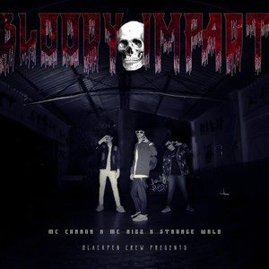 Bloody Impact (Explicit)