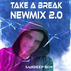 Take a Break Newmix 2.0