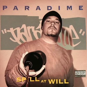 Spill at Will (Explicit)