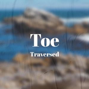 Toe Traversed