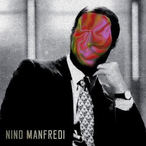 Nino Manfredi (feat. Lord Madness) [Explicit]
