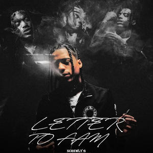 Letter to Fam (Explicit)