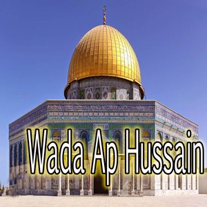 Wada Ap Hussain