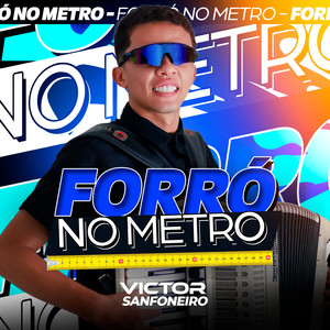 Forró No Metro