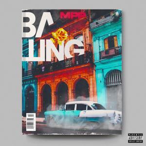 Balling (feat. Giorgos Orfanidis) (Explicit)