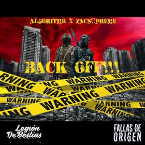 Back Off(feat. Zacsupreme) (Explicit)