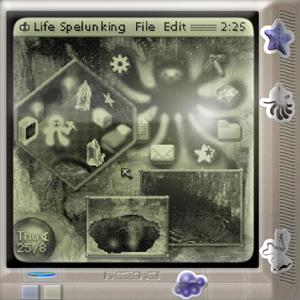 Life Spelunking (Explicit)