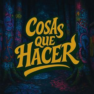 Lil Woods (Hay Cosas Que Hacer) (Explicit)