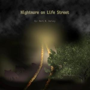 Nightmare on Life Street