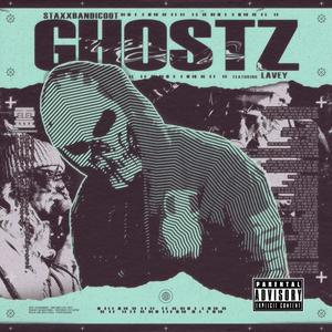 Ghostz (feat. LaVey) [Explicit]