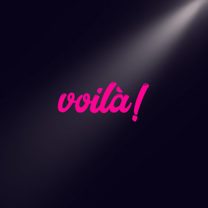 Voilà! (Commentary)