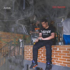 Oh Nahh (Explicit)