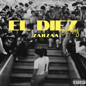 El Diez (Explicit)