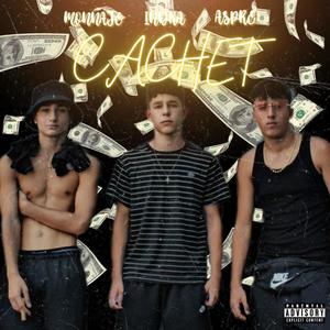Cachet (feat. Indra & Monnaie) (Explicit)
