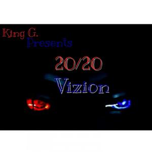 20/20 Vizion (Explicit)