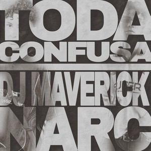 TODA CONFUSA (Explicit)