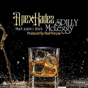 Spilly McLeggy (feat. Audio Zeus) [Explicit]