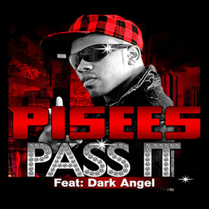 Pass It Ft Dark Angel