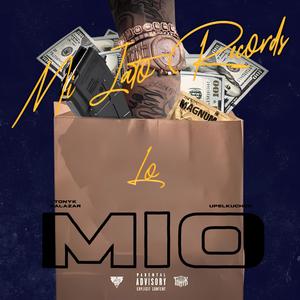 Lo Mio (feat. Tonyk Salazar & Upelkuchen) (Explicit)