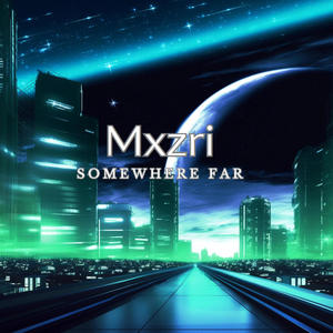 Somewhere Far (Explicit)