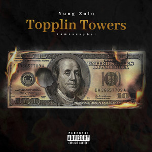 Towers Toppling (Explicit)