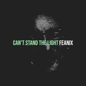 Can't Stand the Light