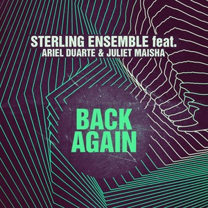 Back Again (Ariel Duarte & Juliet Maisha Version)