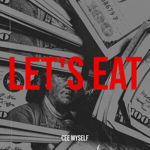 Let's Eat (Explicit)