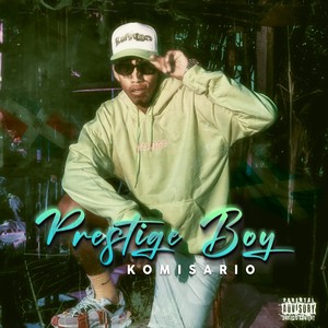 Prestige Boy (Explicit)