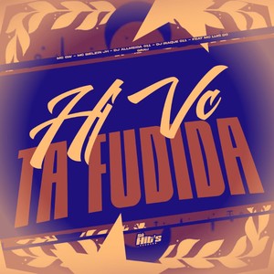 Hj vc ta Fudida (Explicit)