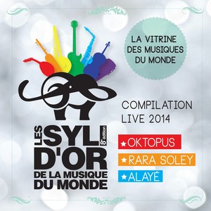 Les Syli d'Or de la musique du monde 2014 - 8e édition (Live)