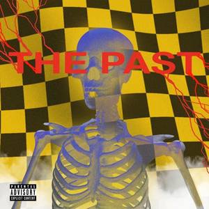 The Past (Explicit)