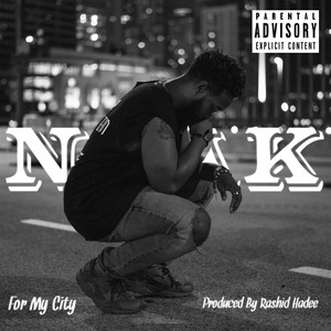 For My City (Explicit)