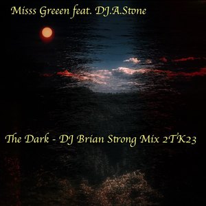 The Dark 2TK23 (Dj Brian Strong Mix)