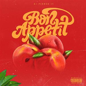 Bon Appetit (Explicit)