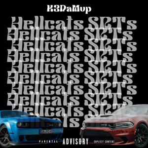 Hellcats SRTs Freestyle (Explicit)