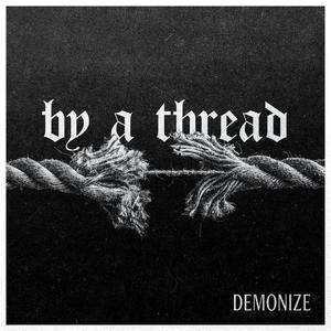 By a Thread