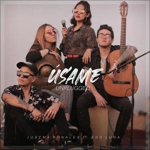 Úsame(feat. EDD LUNA) (Unplugged|Explicit)