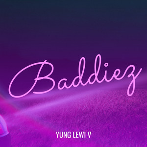 Baddiez (Explicit)