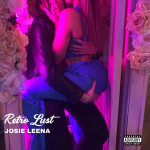 Retro Lust (Explicit)